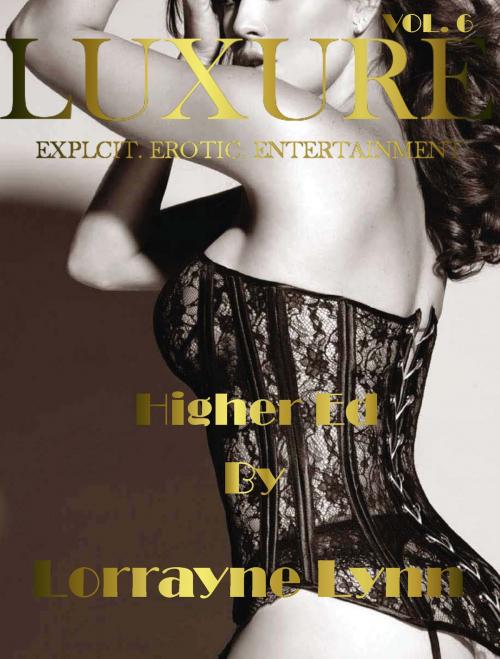 Cover of the book Higher Ed by Lorrayne Lynn, Lorrayne Lynn