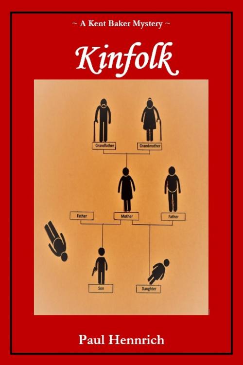 Cover of the book Kinfolk by Paul Hennrich, Paul Hennrich