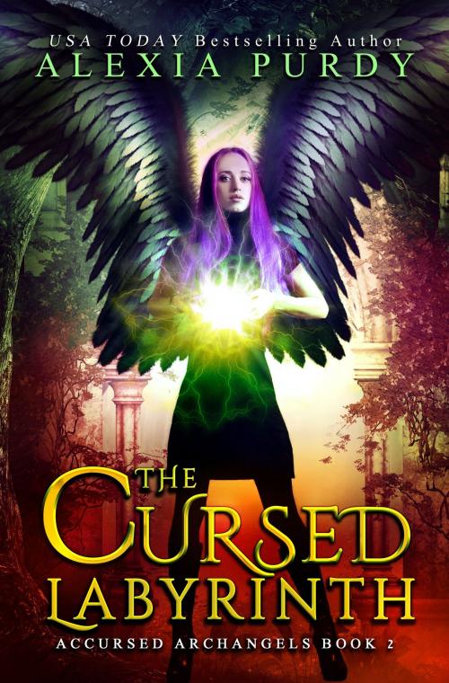Cover of the book The Cursed Labyrinth (Accursed Archangels #2) by Alexia Purdy, Lyrical Lit. Publishing