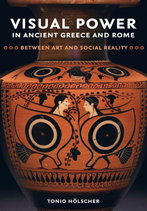 Cover of the book Visual Power in Ancient Greece and Rome by Tonio Hölscher, University of California Press