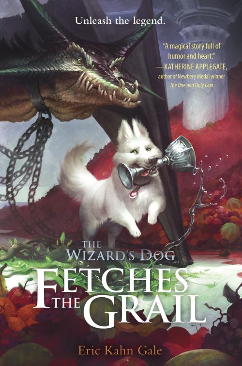 Cover of the book The Wizard's Dog Fetches the Grail by Eric Kahn Gale, Random House Children's Books