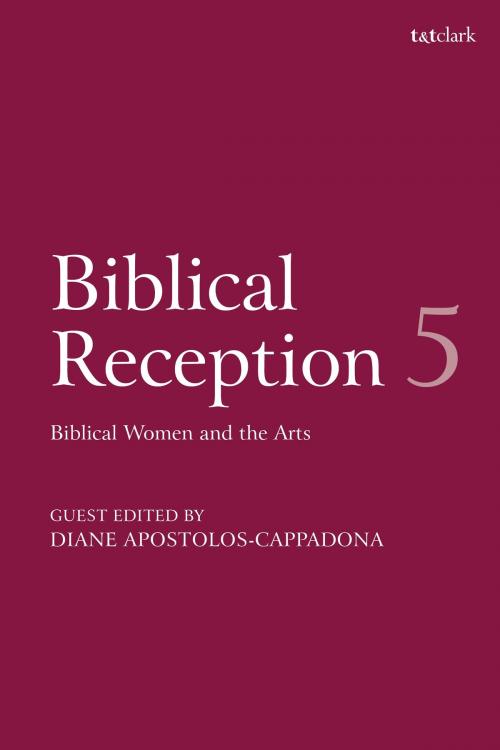 Cover of the book Biblical Reception, 5 by , Bloomsbury Publishing