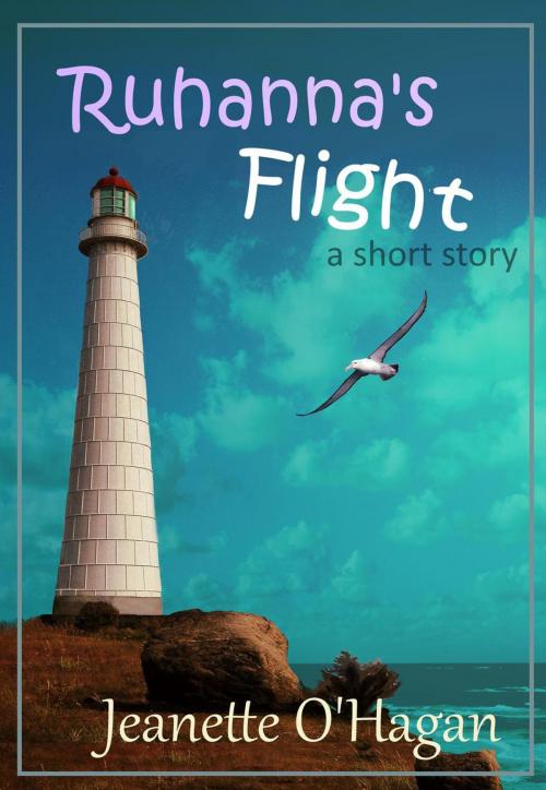 Cover of the book Ruhanna's Flight by Jeanette O'Hagan, By the Light Books