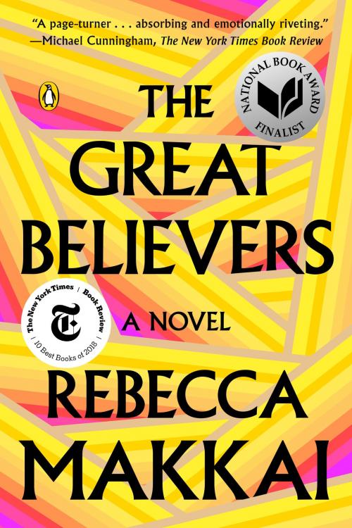 Cover of the book The Great Believers by Rebecca Makkai, Penguin Publishing Group