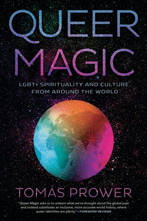 Cover of the book Queer Magic by Tomás Prower, Llewellyn Worldwide, LTD.