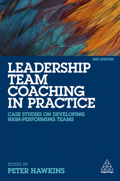 Cover of the book Leadership Team Coaching in Practice by , Kogan Page
