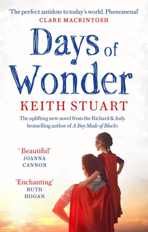 Cover of the book Days of Wonder by Keith Stuart, Little, Brown Book Group