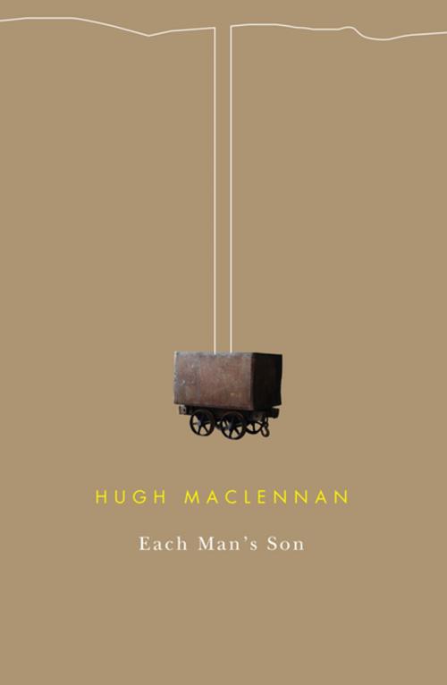 Cover of the book Each Man's Son by Hugh MacLennan, MQUP
