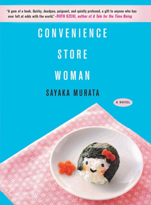Cover of the book Convenience Store Woman by Sayaka Murata, Grove Atlantic
