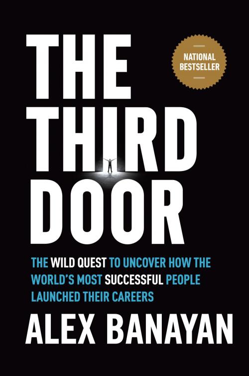 Cover of the book The Third Door by Alex Banayan, The Crown Publishing Group