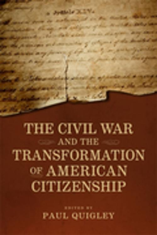 Cover of the book The Civil War and the Transformation of American Citizenship by , LSU Press