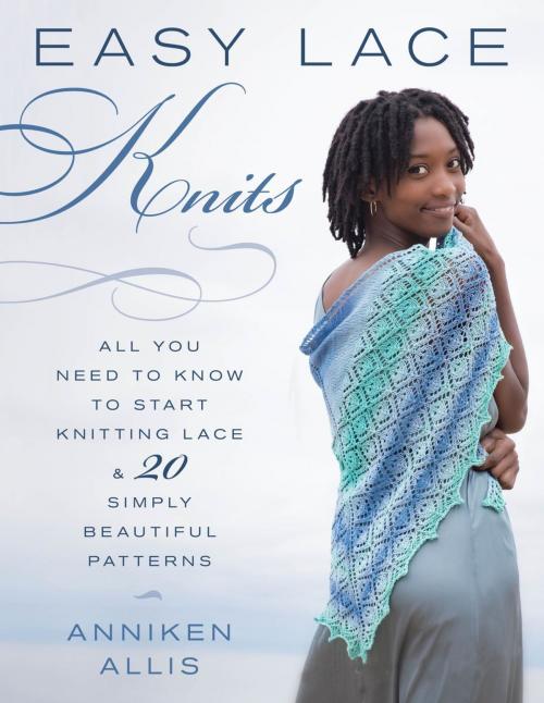 Cover of the book Easy Lace Knits by Anniken Allis, Stackpole Books