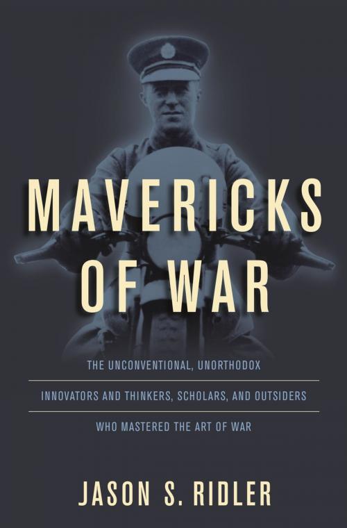 Cover of the book Mavericks of War by Jason Ridler, Stackpole Books