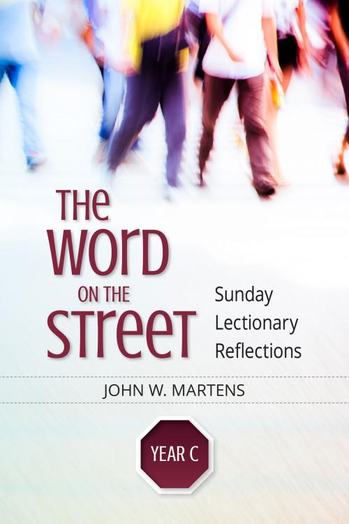 Cover of the book The Word on the Street, Year C by John W. Martens, Liturgical Press