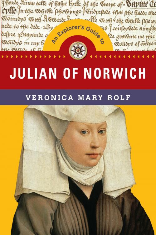 Cover of the book Explorer's Guide to Julian of Norwich by Veronica Mary Rolf, IVP Books