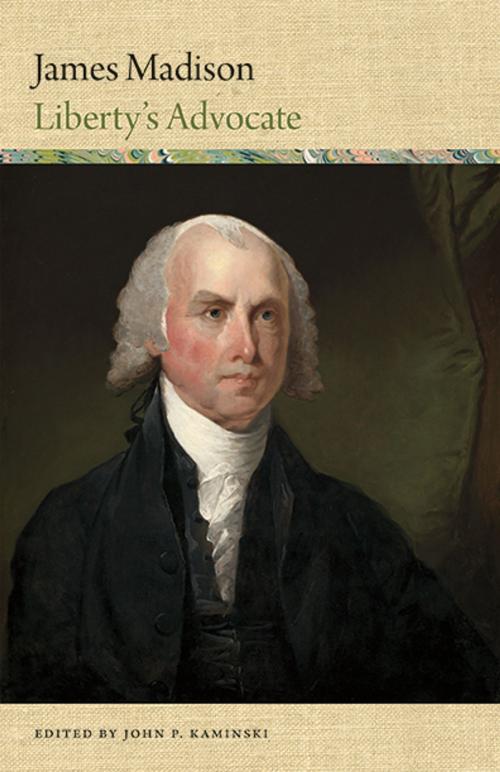 Cover of the book James Madison by John P. Kaminski, Wisconsin Historical Society Press