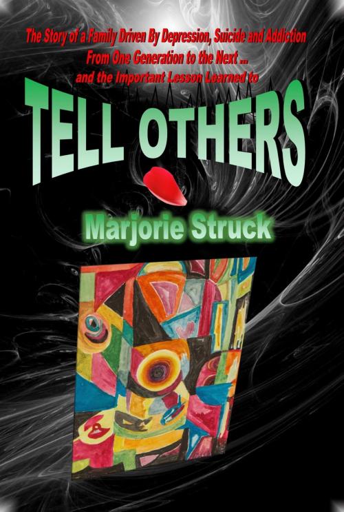 Cover of the book TELL OTHERS by Marjorie Struck, golden quill press