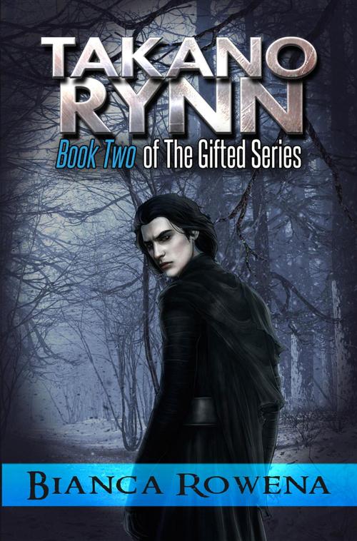 Cover of the book Takano Rynn by Bianca Rowena, Bianca Watson