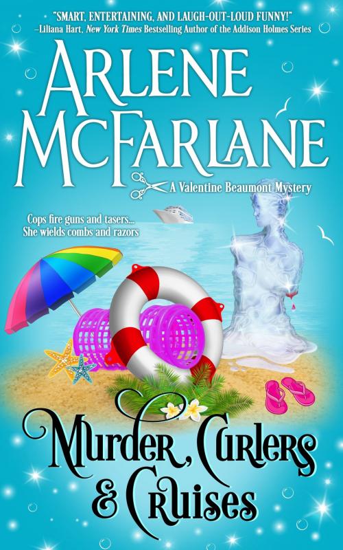 Cover of the book Murder, Curlers, and Cruises by Arlene McFarlane, ParadiseDeer Publishing