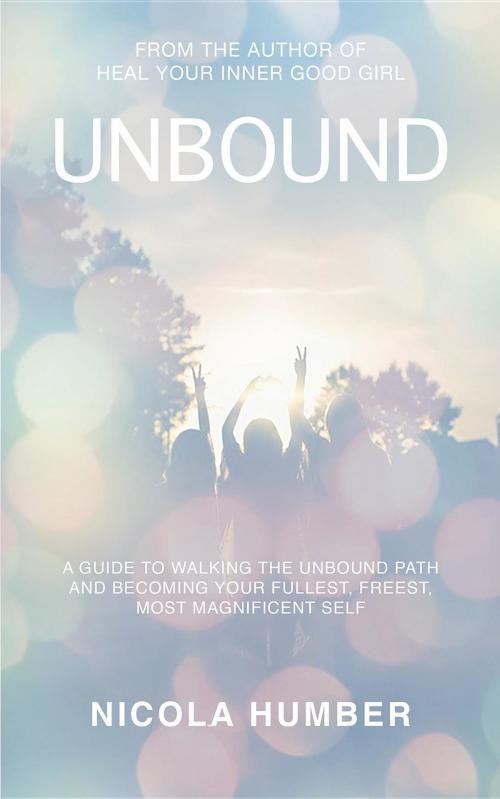 Cover of the book Unbound by Nicola Humber, That Guy's House