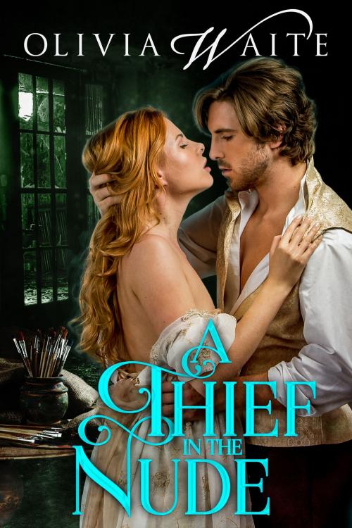 Cover of the book A Thief in the Nude by Olivia Waite, Olivia Waite