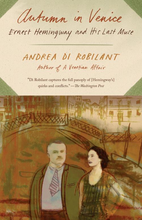 Cover of the book Autumn in Venice by Andrea Di Robilant, Knopf Doubleday Publishing Group
