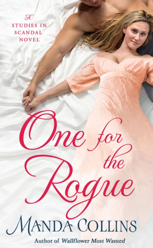 Cover of the book One for the Rogue by Manda Collins, St. Martin's Press