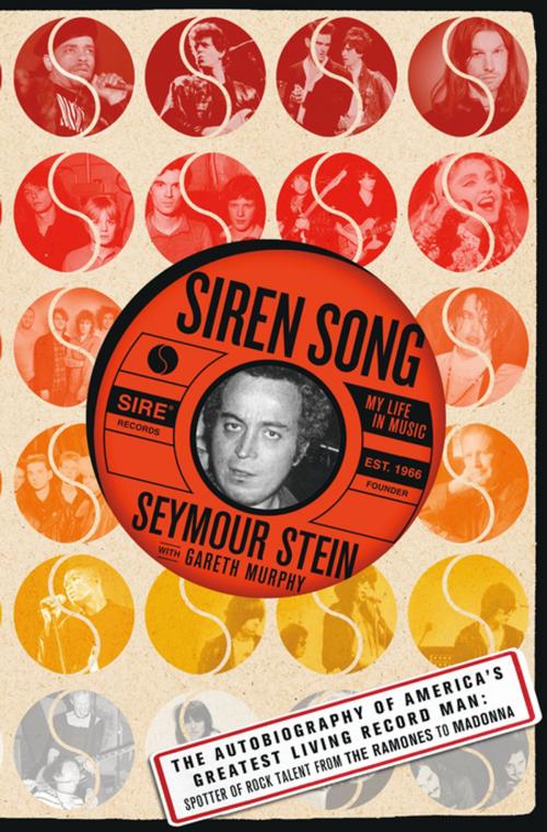 Cover of the book Siren Song by Seymour Stein, Gareth Murphy, St. Martin's Press