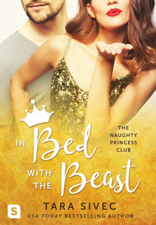 Cover of the book In Bed with the Beast by Tara Sivec, St. Martin's Press