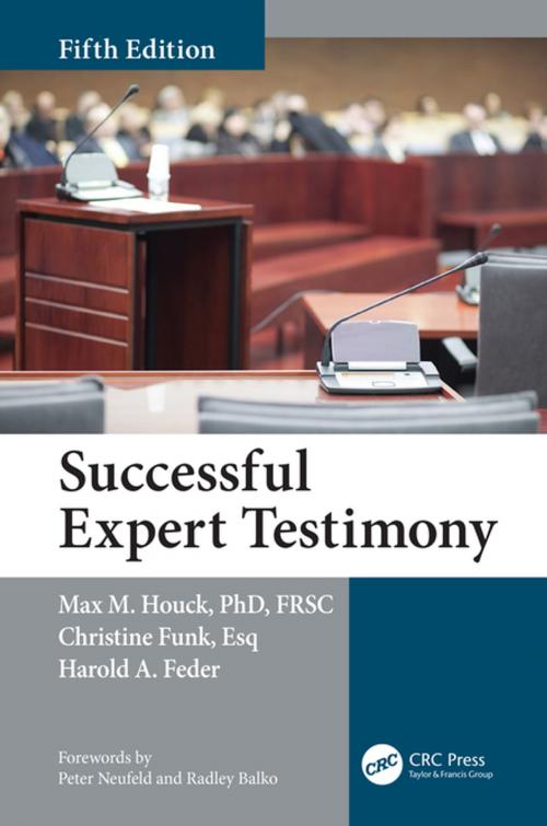 Cover of the book Successful Expert Testimony by Max M. Houck, Christine Funk, Harold Feder, Taylor and Francis