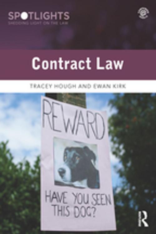Cover of the book Contract Law by Tracey Hough, Ewan Kirk, Taylor and Francis