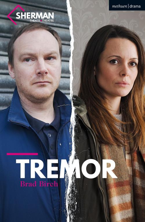 Cover of the book Tremor by Mr Brad Birch, Bloomsbury Publishing