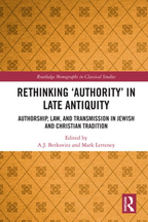 Cover of the book Rethinking ‘Authority’ in Late Antiquity by , Taylor and Francis