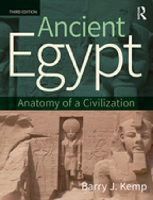 Cover of the book Ancient Egypt by Barry J. Kemp, Taylor and Francis