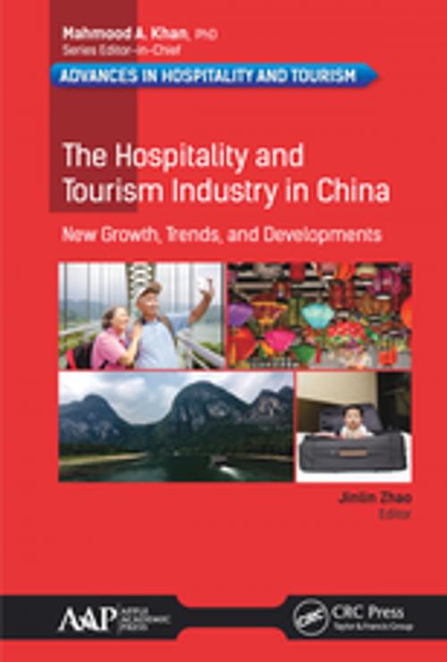 Cover of the book The Hospitality and Tourism Industry in China by , Apple Academic Press