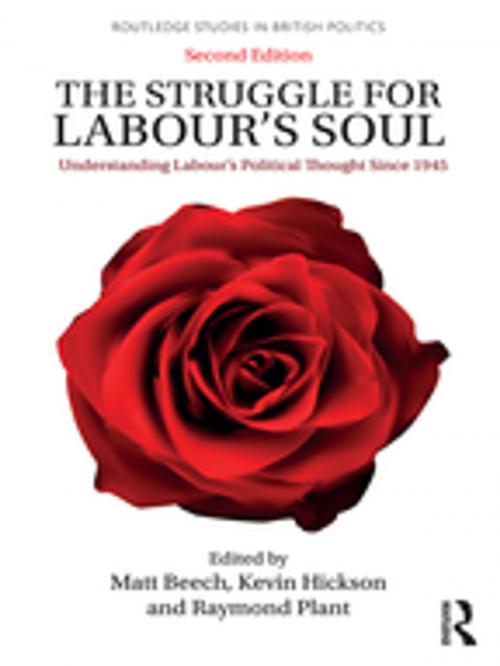 Cover of the book The Struggle for Labour's Soul by , Taylor and Francis