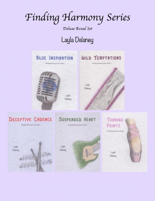 Cover of the book Finding Harmony Series: Deluxe Boxed Set - Blue Inspiration, Wild Temptations, Deceptive Cadence, Suspended Heart, Turning Pointe by Layla Delaney, Lulu.com