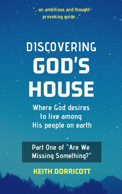 Cover of the book Discovering God's House by Keith Dorricott, Hayes Press