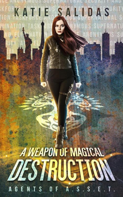 Cover of the book A Weapon of Magical Destruction by Katie Salidas, Rising Sign Books
