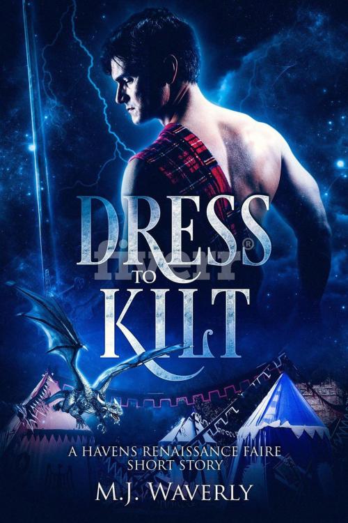 Cover of the book Dress to Kilt by M. J. Waverly, Dragonwishes Publishing