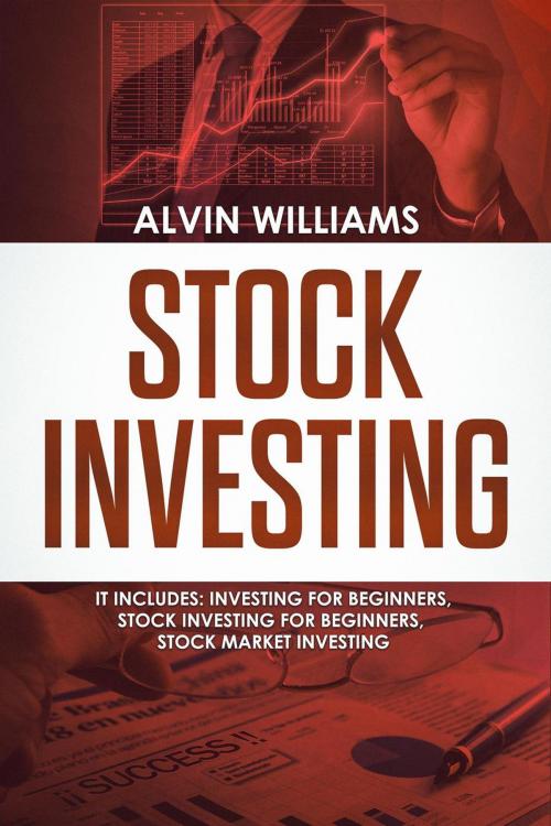 Cover of the book Stock Investing by Alvin Williams, Online Creative Services