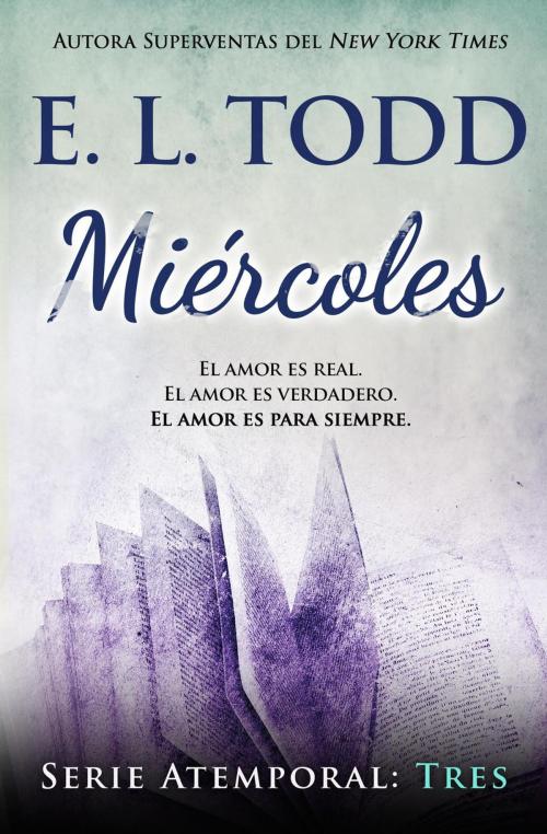 Cover of the book Miércoles by E. L. Todd, E. L. Todd