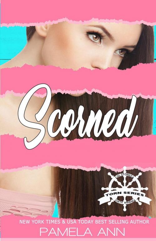 Cover of the book Scorned [Torn Series] by Pamela Ann, Pamela Ann