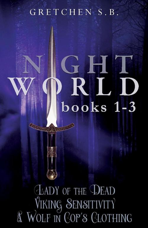 Cover of the book Night World Box Set: Books 1-3 by Gretchen S.B., Gretchen S.B.