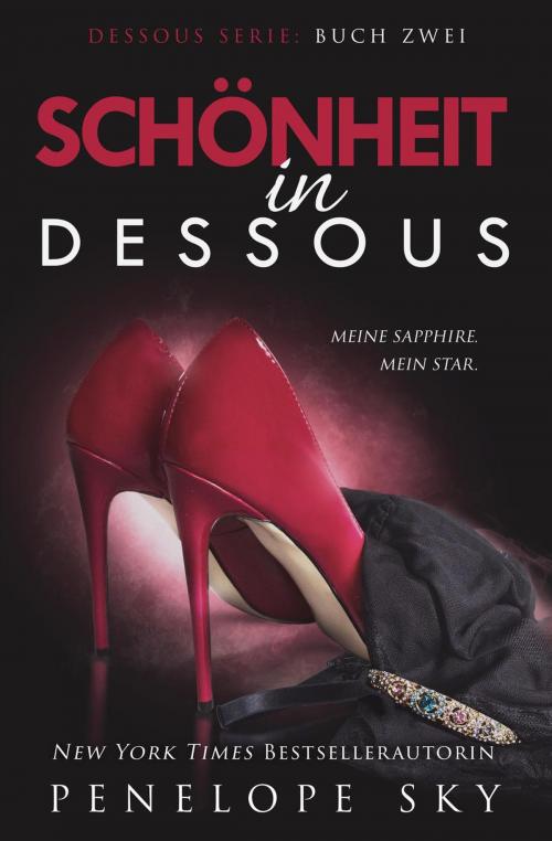 Cover of the book Schönheit in Dessous by Penelope Sky, Penelope Sky