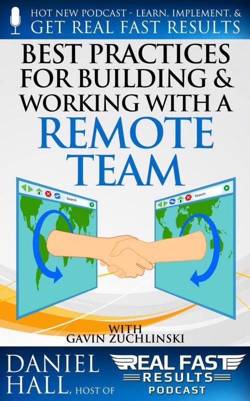 Cover of the book Best Practices for Building and Working with a Remote Team by Daniel Hall, Daniel Hall