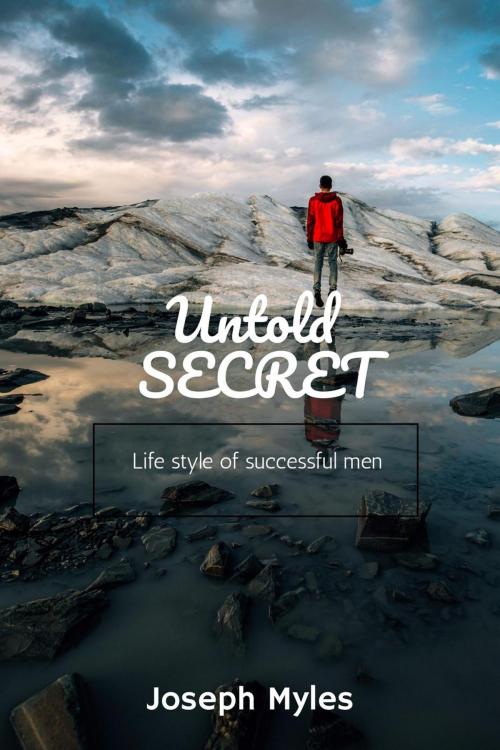 Cover of the book Untold Secret by JOSEPH MYLES, Joseph