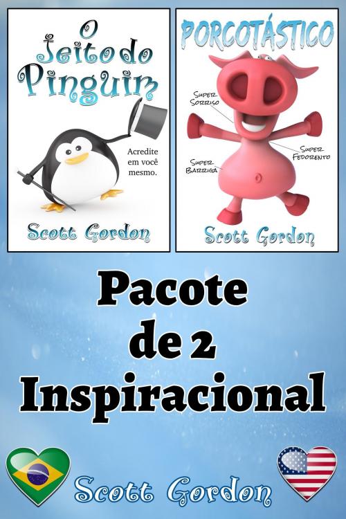 Cover of the book Pacote de 2 Inspiracional by Scott Gordon, S.E. Gordon