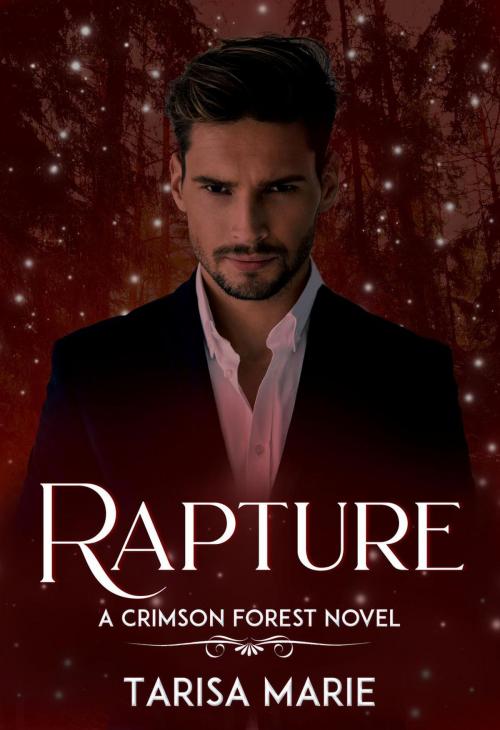Cover of the book Rapture by Tarisa Marie, Tarisa Marie