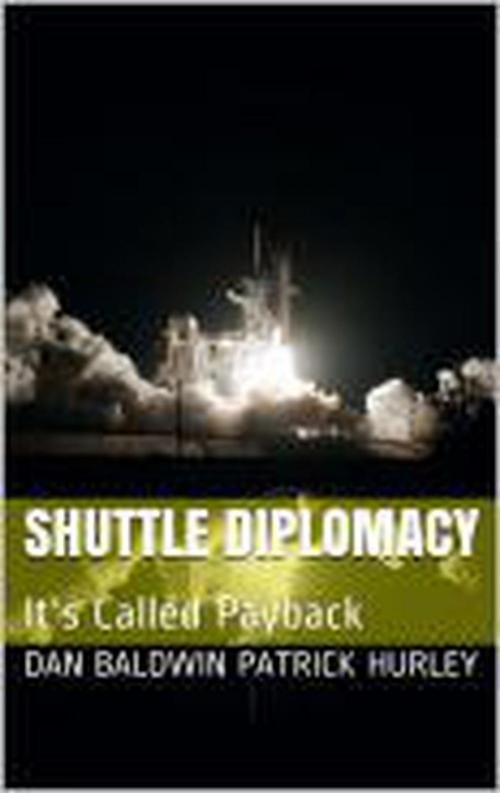 Cover of the book Shuttle Diplomacy by Dan Baldwin, Dan Baldwin